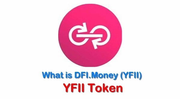 DFI.Money (YFII) là gì?
