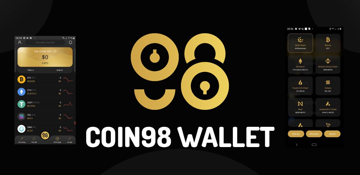 Một số thông tin về ví Coin98 Wallet 
