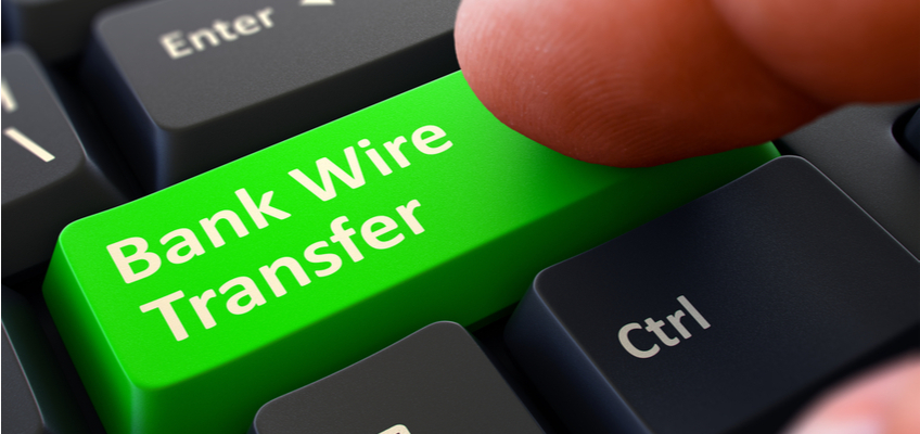 Wire Transfer là gì? Cách nạp, rút tiền bằng Wire Transfer